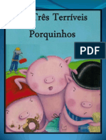 Os Três Terríveis Porquinhos - História de Brígida Ferreira