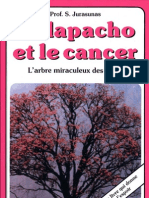 Le Lapacho Et Le Cancer - L'Arbre Miraculeux Des Incas