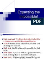 Expecting the Impossible Without God's Terms
