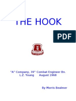 The Hook: "A" Company, 39 Combat Engineer Bn. L.Z. Young August 1968