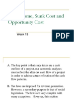 Tax Income, Sunk Cost and Opportunity Cost: Week 13