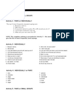 Activity 1. PAIRS or SMALL GROUPS: Give The List of Most Frequently Used Sayings