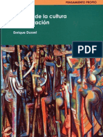 Dussel, Enrique - Filosofía de La Cultura y La Liberación (2006)