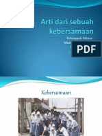 Arti Dari Sebuah Kebersamaan