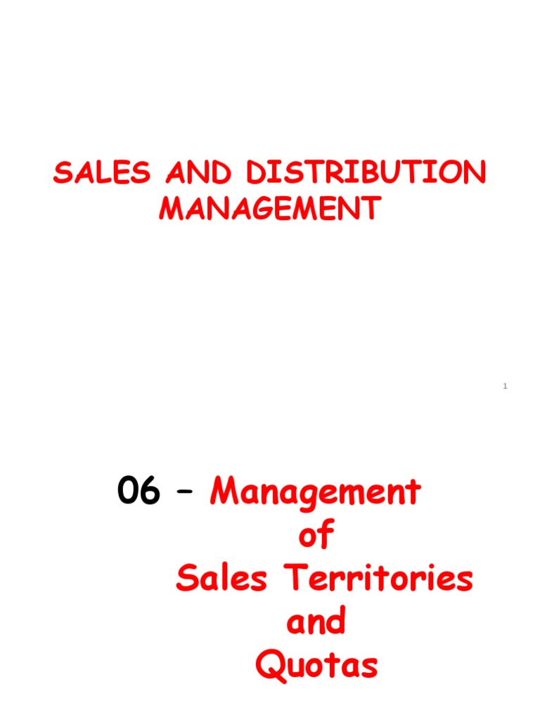 06 - Management of Sales Territories &amp; Quotas | PDF | Sales | Market ...