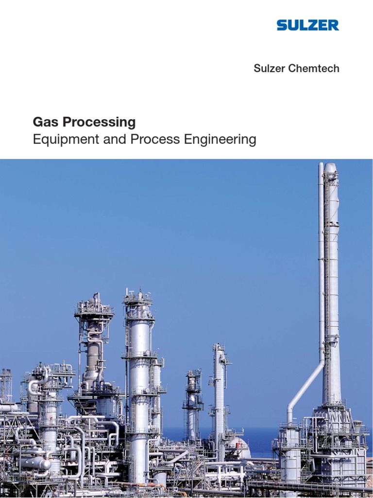 Gas Processing: Equipment and Process Engineering | PDF