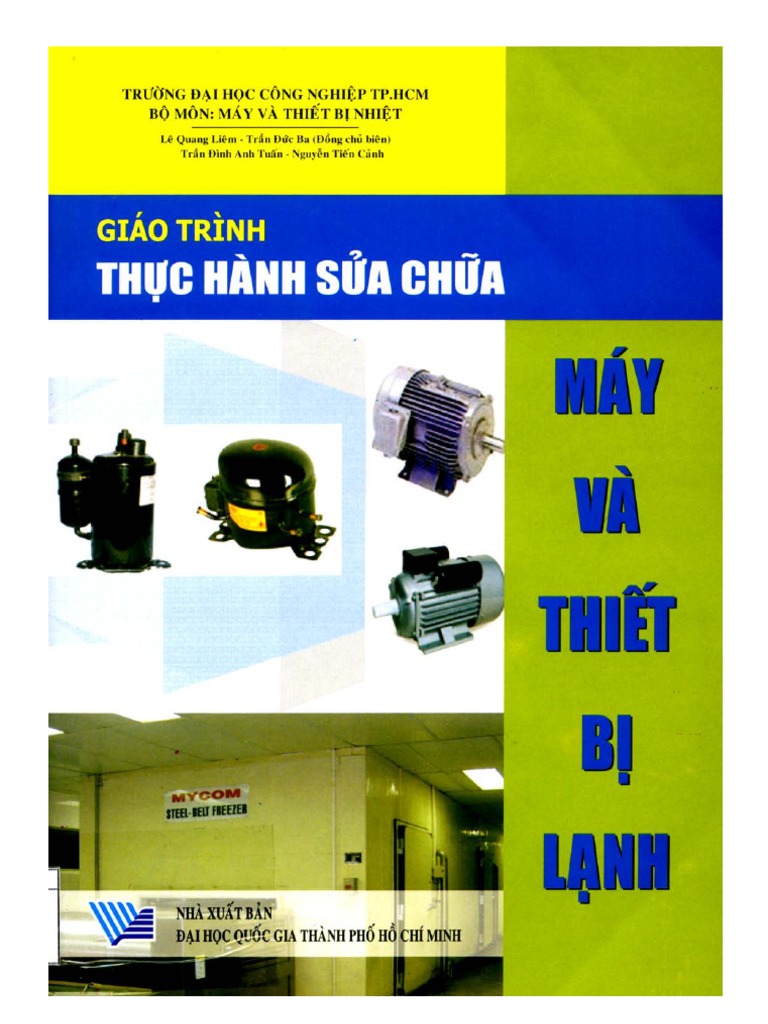 Giao Trinh Thuc Hanh Sua Chua May Va Thiet Bi Lanh | PDF
