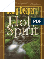 Going Deeper With The Holy Spirit - Hinn