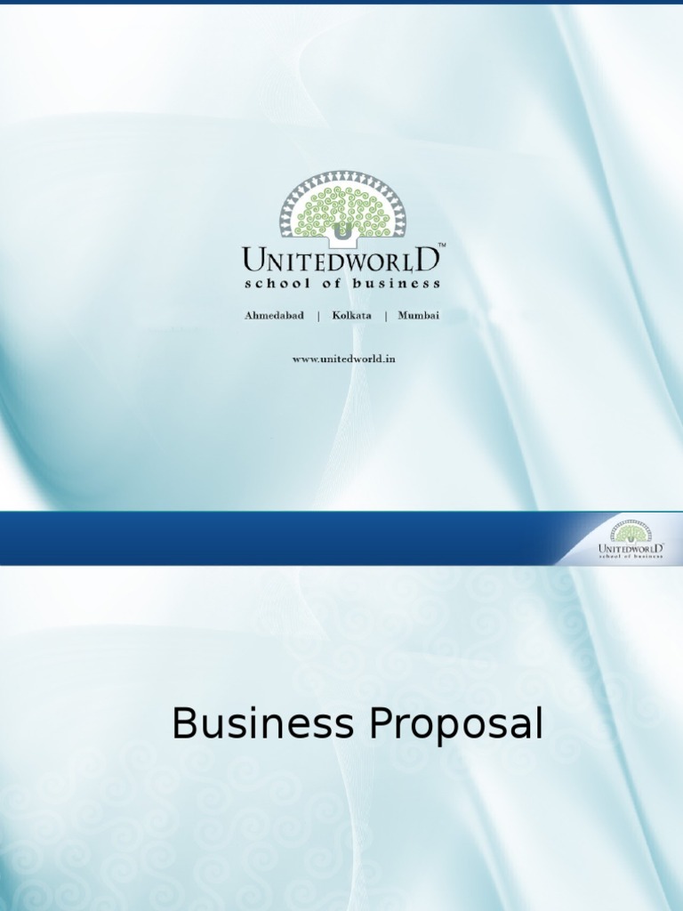 Business Proposal Presentation - Unitedworld School of Business | PDF ...