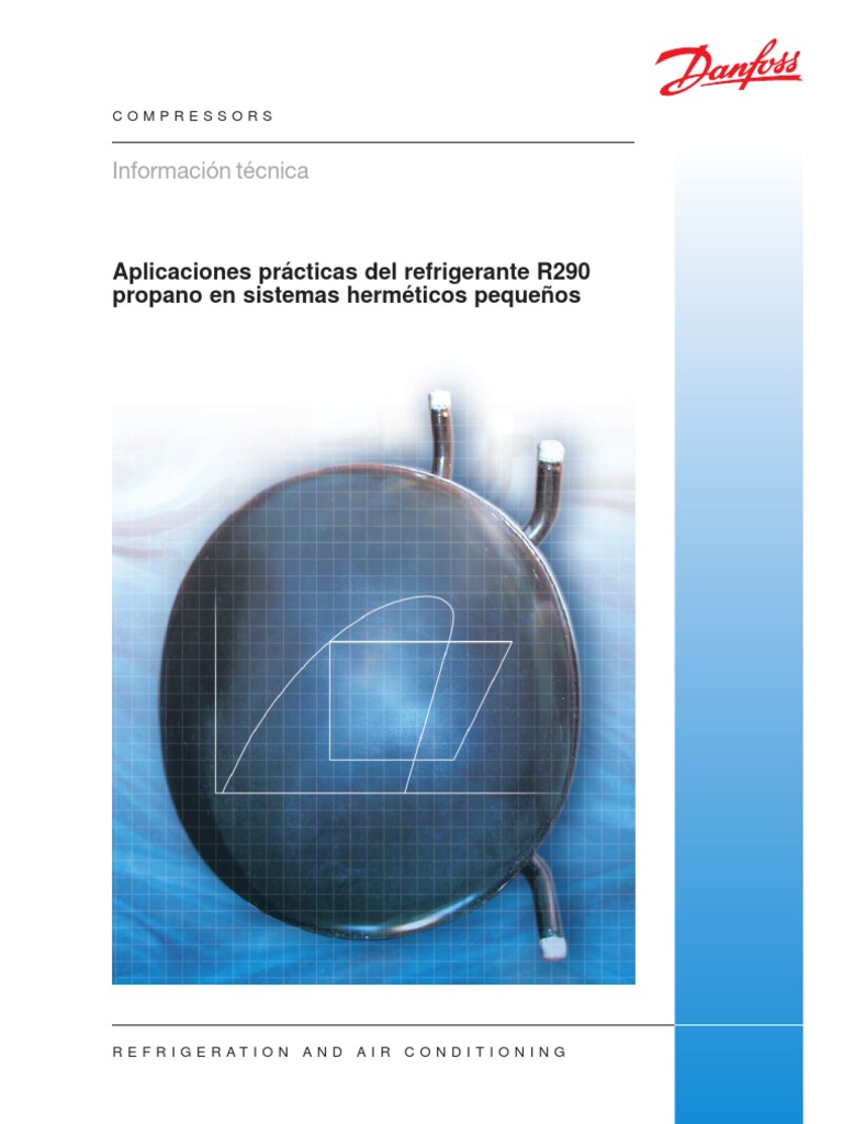 Presiones y características del R290 | PDF | Refrigeración | Presión