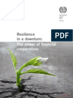 Resilience in A Downturn The Power of Financial Co-Operatives - ILO 2013