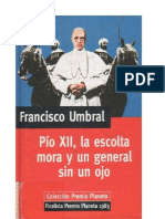 82696490 Umbral Francisco Pio XII La Escolta Mora y Un General Sin Un Ojo
