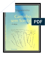 Caminho Sem Sombras - Trigueirinho