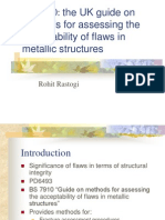 BS 7910: The UK Guide On Methods For Assessing The Acceptability of Flaws in Metallic Structures