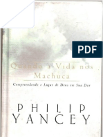 Philip Yancey - Quando A Vida Nos Machuca