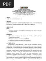 Projeto Comunicaçao sem Barreiras - Pinheiro