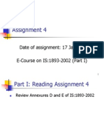 Assignment 4: Date of Assignment: 17 January E-Course On IS:1893-2002 (Part I)