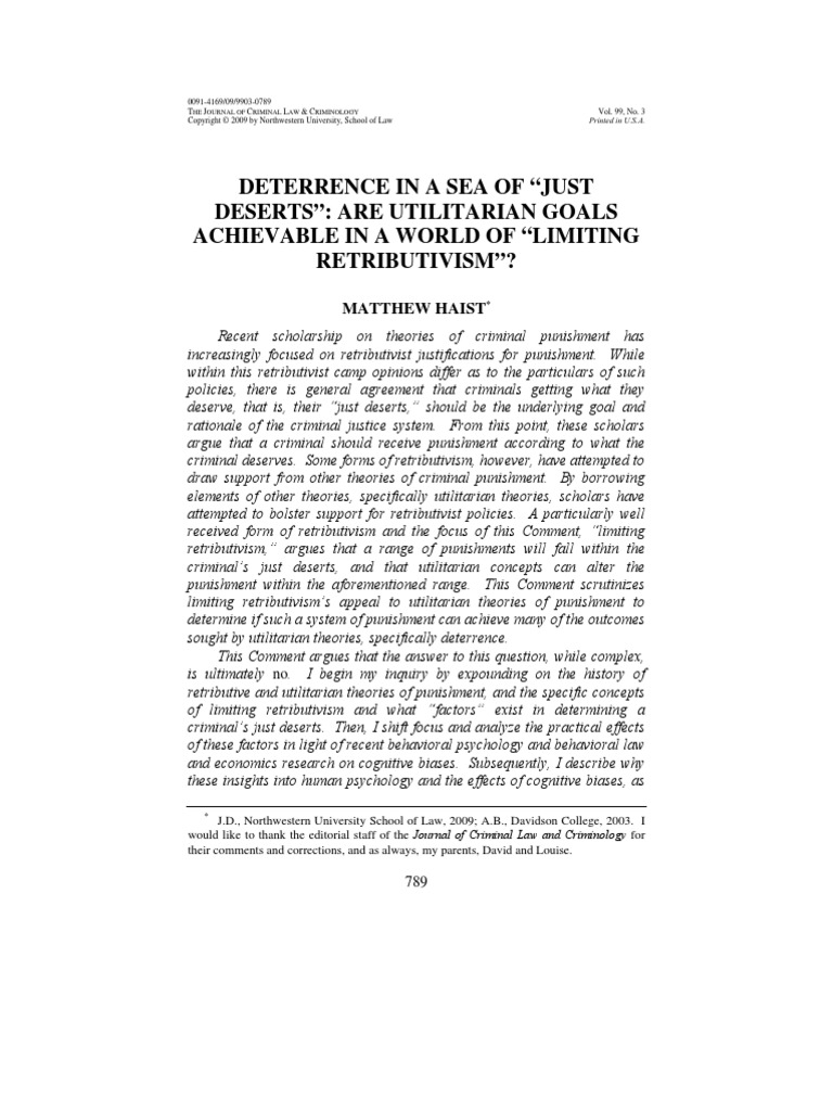 Haist Deterrence in A Sea of Just Deserts Are Utilitarian Goals