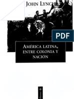  John Lynch America Latina Entre Colonia y Nacion (2001)
