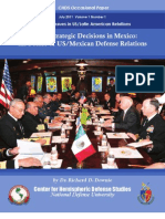 Critical Strategic Decisions in Mexico:
the Future of US/Mexican Defense Relations