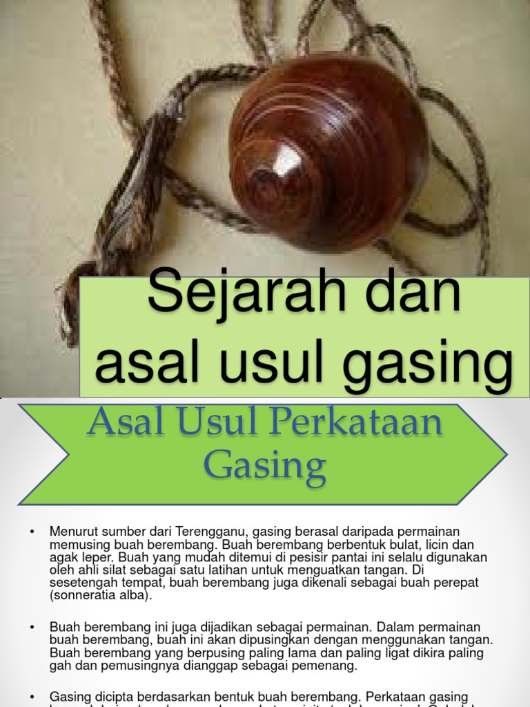 Sejarah Dan Asal Usul Gasing | PDF | Griya & Taman
