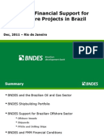 BNDES Financial Support For Offshore Projects in Brazil: Dec, 2011 - Rio de Janeiro