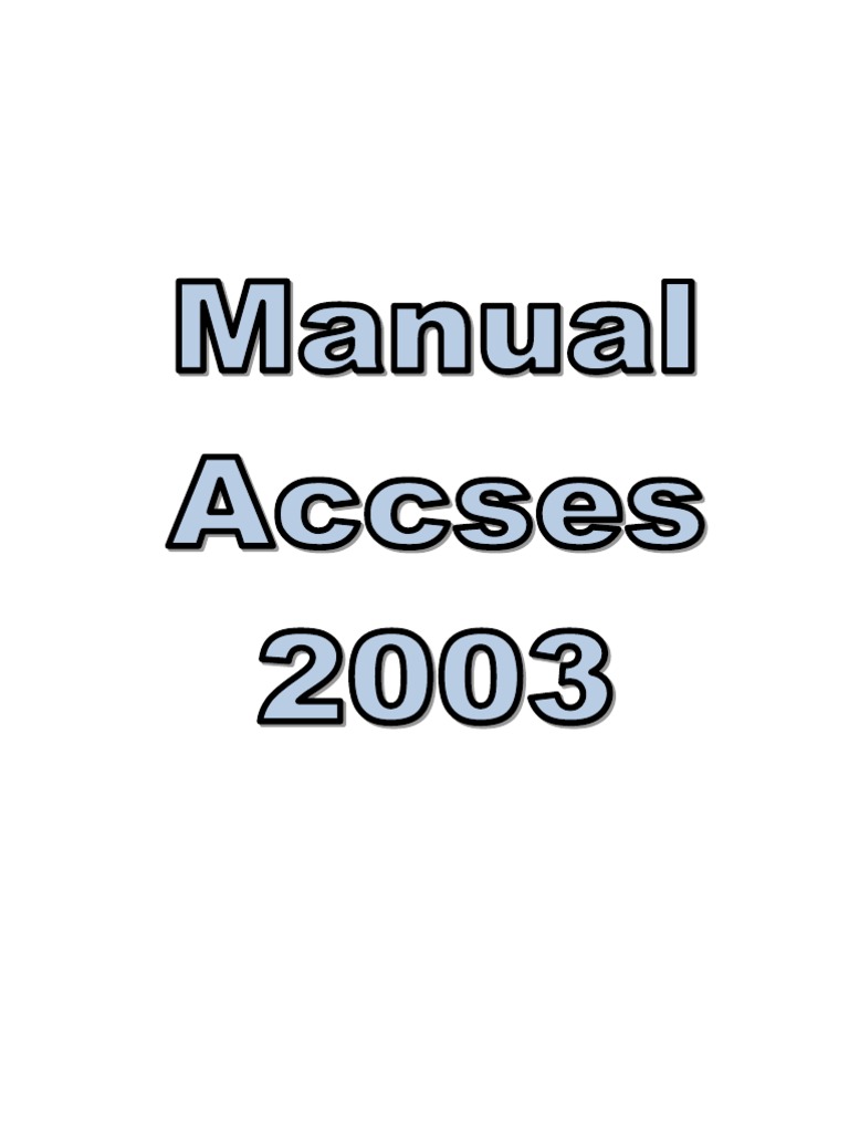 Access 2003 | PDF
