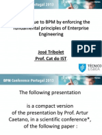 BPM Conference Portugal 2013 - José Tribolet "Adding value to BPM by enforcing the fundamental principles of enterprise engineering"