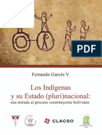 Los Indigenas Y Su Estado Plurinacional; Una Mirada Al Proceso Constituyenye Boliviano..pdf