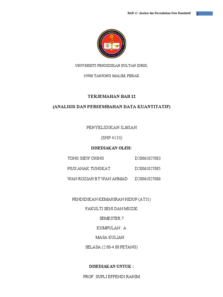 Bab 12 (Analisis Dan Persembahan Data Kuantitatif) Bab 12 (Analisis Dan Persembahan Data Kuantitatif)