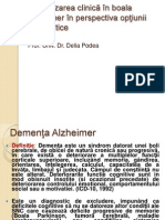 Stadializarea clinic-â +«n boala Alzheimer +«n perspectiva op+úiunii