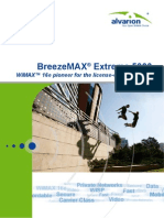 Breezemax Extreme 5000: Wimax™ 16E Pioneer For The License-Exempt Market