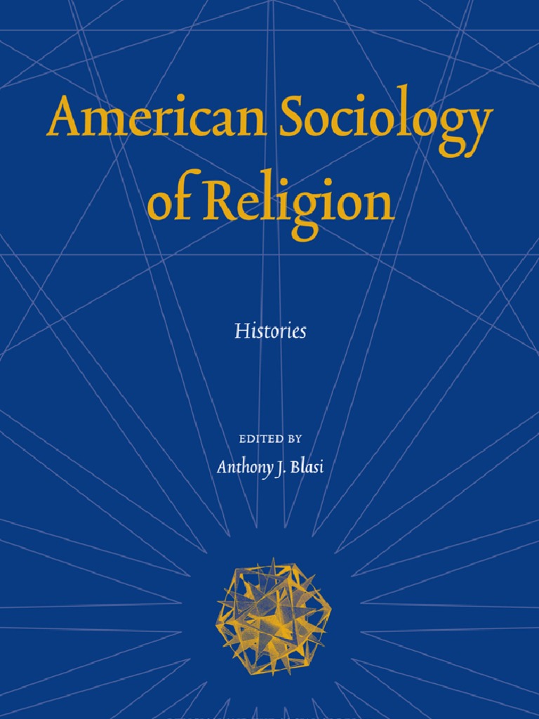 American Sociology of Religion | PDF | Max Weber | Sociology