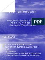 Solar Ice Production: Overview of Possible Solutions Martin F.G. Van Der Jagt Aqua-Aero Watersystems