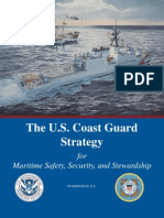 US Coast Guard Strategy For Maritime Safety, Security, & Stewardship
