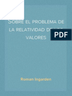 Roman Ingarden - Sobre el problema de la relatividad de los valores