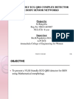 Vlsi Friendly Ecg Qrs Complex Detector For Body Sensor Networks