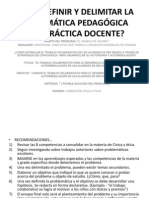 COMO DEFINIR Y DELIMITAR LA PROBLEMÁTICA PEDAGÓGICA tercer semestre