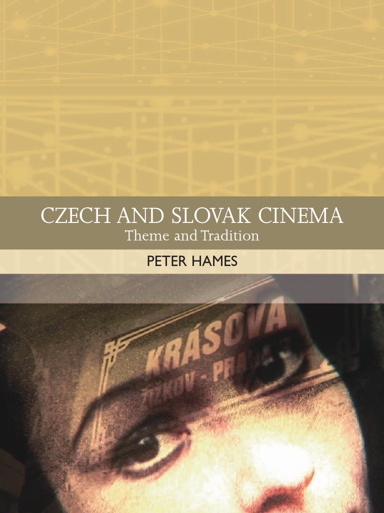 Czech and Slovak Cinema - Theme and Tradition - Hames image