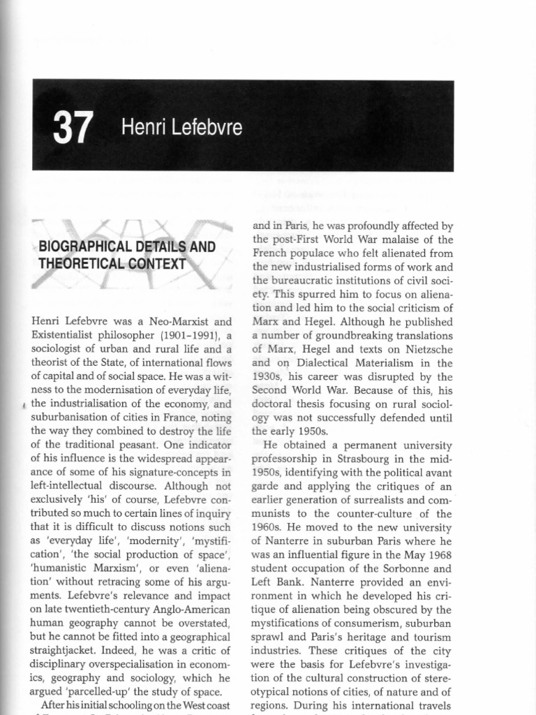 The Urban Theorist An Overview of Henri Lefebvre's Biographical Details, Theoretical Context