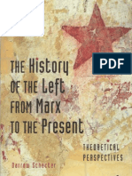 Schecter, Darrow - The History of The Left From Marx To The Present