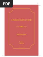 Paul Ricoeur o Perdao Pode Curar
