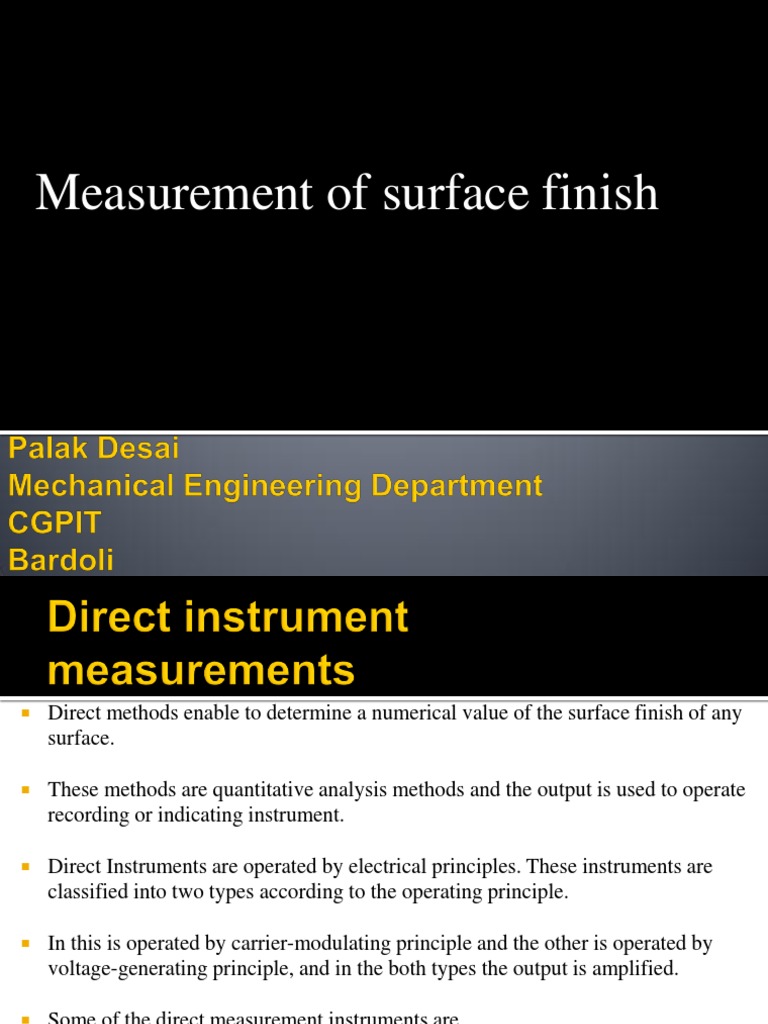 Measurement of Surface Roughness Surface Roughness