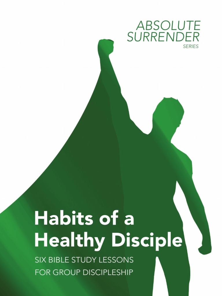 Habits of A Healthy Disciple | PDF | Disciple (Christianity) | Prayer