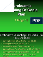 1 Kings 12 - Jeroboams Jumbling of Gods Plan