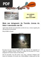 Mais um integrante da Torcida Jovem do Galo é executado em CG