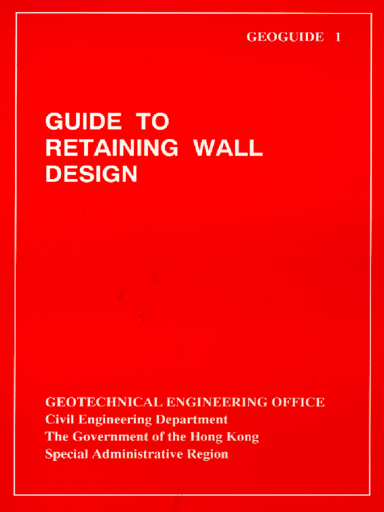 Guide To Retaining Wall Design PDF Geotechnical Engineering Soil