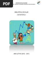 Relatório Estatística Frequência BE - 2012-2013