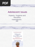 Adolescent Issues: Puberty, Hygiene and Sexuality