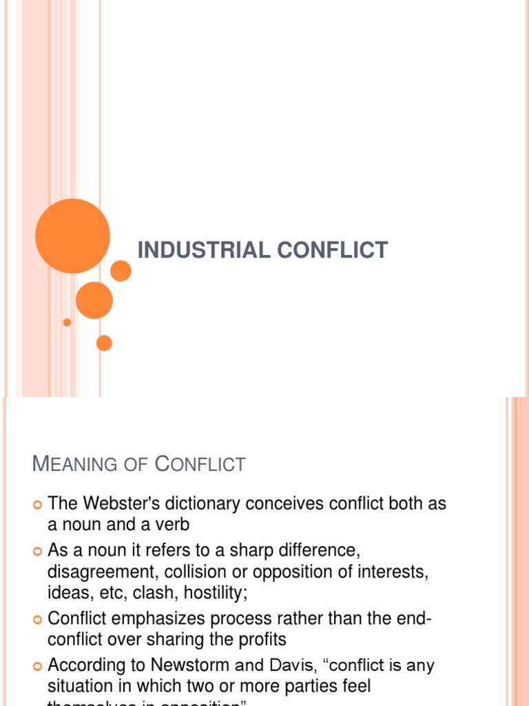 Industrial Conflict Conflict (Process) Strike Action